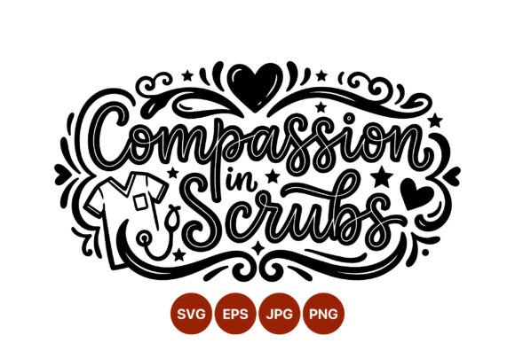 Compassion in Scrubs Nursing Shirt: A Practical Illustration for Etsy and Digital Sellers