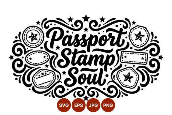 Passport Stamp Soul Hand Lettering Graphics for Illustrations & Digital Selling